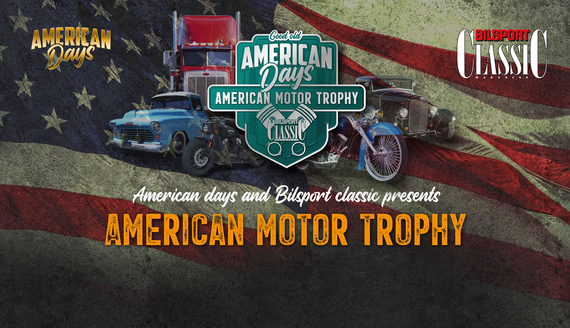 American Motor Trophy - American Days - American Nights
